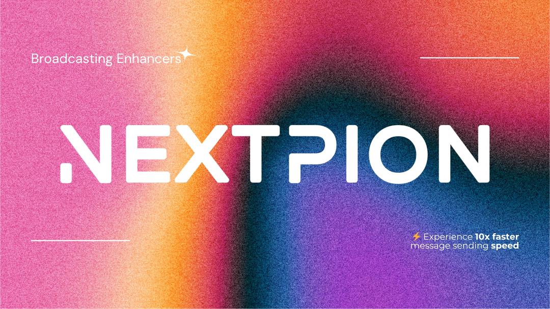 NEXTPION - Broadcast Enhancers