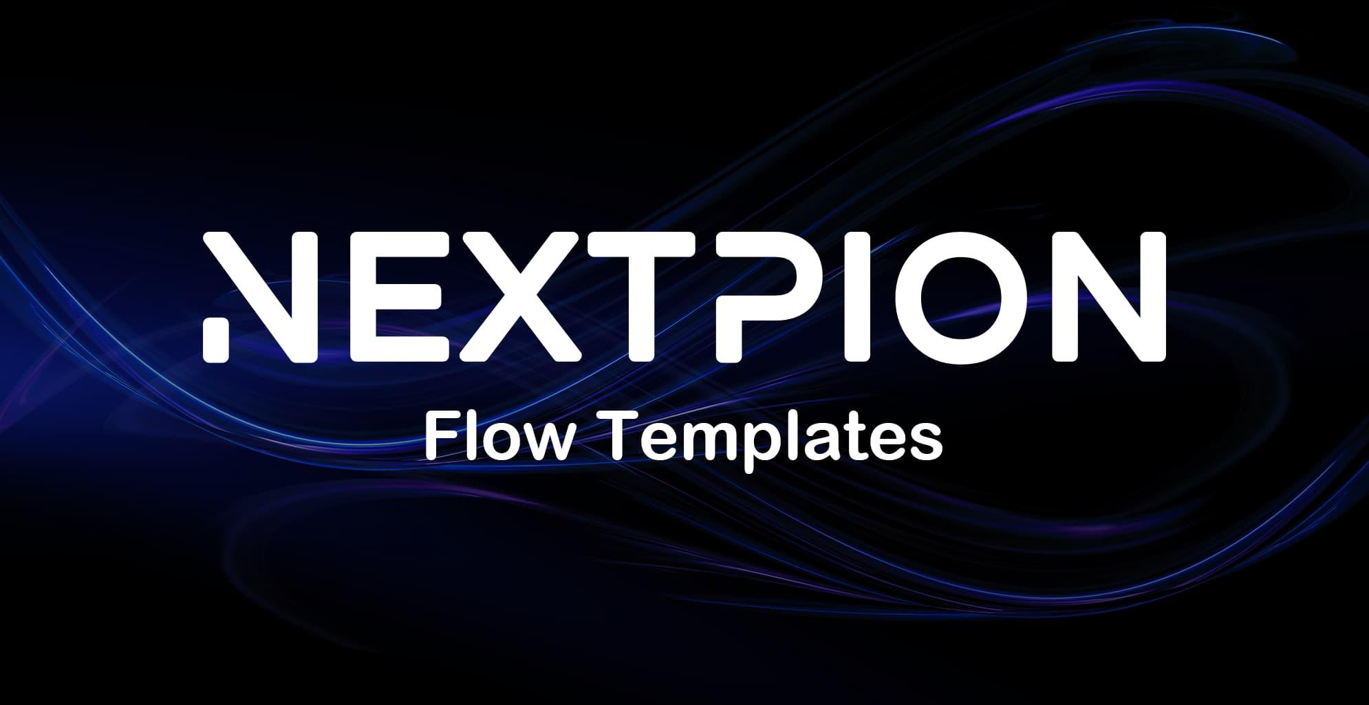 NEXTPION - Flow Templates
